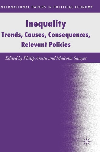 Inequality Trends, Causes, Consequences, Relevant Policies