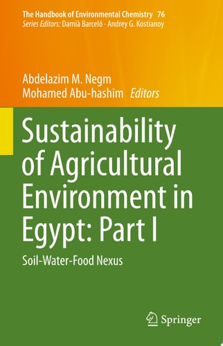 Sustainability of Agricultural Environment in Egypt: Part I