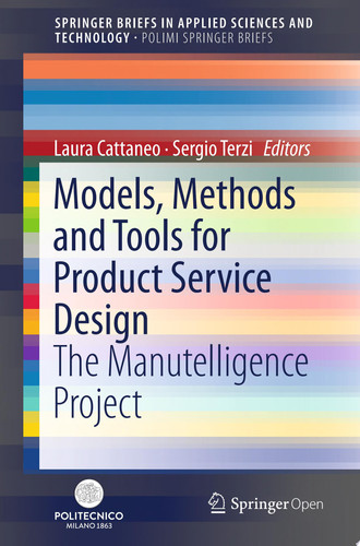 Models, Methods and Tools for Product Service Design The Manutelligence Project