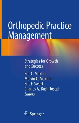 Orthopedic Practice Management Strategies for Growth and Success