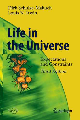 Life in the Universe Expectations and Constraints