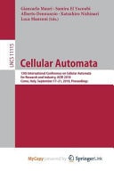 Cellular Automata 13th International Conference on Cellular Automata for Research and Industry, ACRI 2018, Como, Italy, September 17-21, 2018, Proceedings
