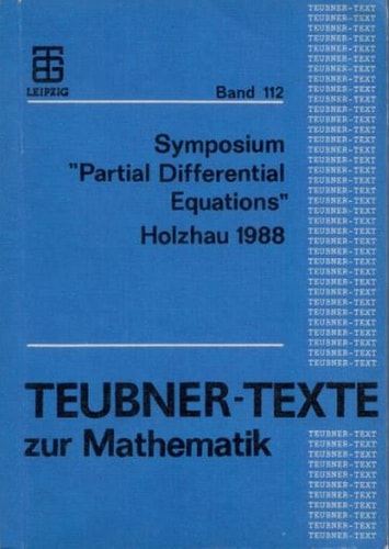 Partial Differential Equations Symposium : Papers