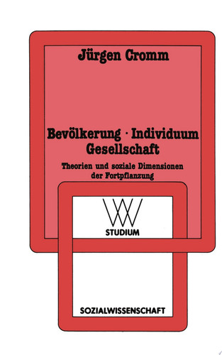 Bevölkerung · Individuum Gesellschaft Theorien und soziale Dimensionen der Fortpflanzung