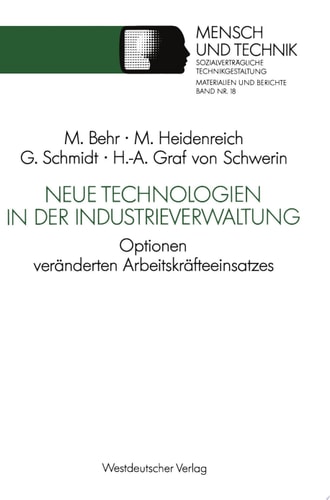 Neue Technologien in der Industrieverwaltung Optionen veränderten Arbeitskräfteeinsatzes