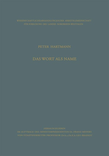 Das Wort als Name Struktur, Konstitution und Leistung der benennenden Bestimmung
