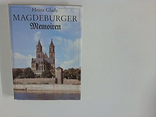 Magdeburger Memoiren (German Edition)