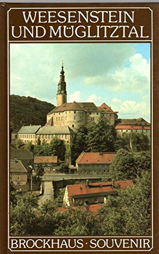 Weesenstein und Müglitztal (Brockhaus-Souvenir) (German Edition)