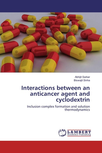 Interactions Between an Anticancer Agent and Cyclodextrin Inclusion Complex Formation and Solution Thermodynamics