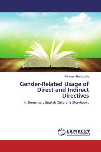 Gender-Related Usage of Direct and Indirect Directives In Elementary English Children's Storybooks