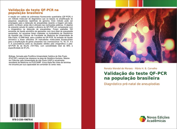 Validação do teste QF-PCR na população brasileira Diagnóstico pré-natal de aneuplodias