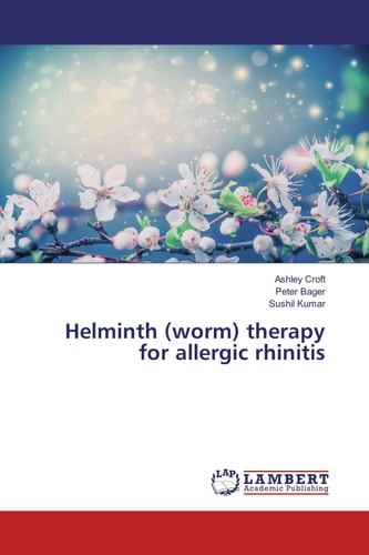 Helminth (worm) Therapy for Allergic Rhinitis