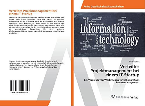 Verteiltes Projektmanagement bei einem IT-Startup Ein Vergleich von Werkzeugen für kollaboratives Projektmanagement