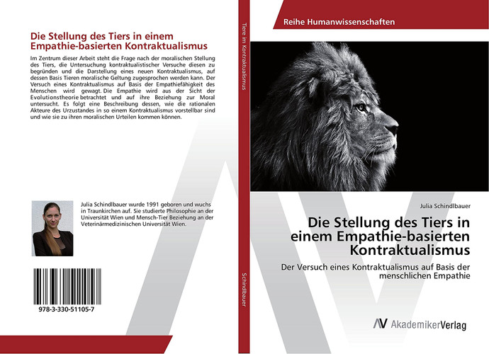 Die Stellung des Tiers in einem Empathie-basierten Kontraktualismus Der Versuch eines Kontraktualismus auf Basis der menschlichen Empathie