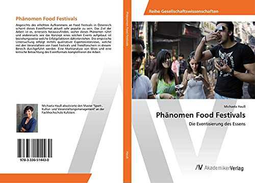Phänomen Food Festivals Die Eventisierung des Essens