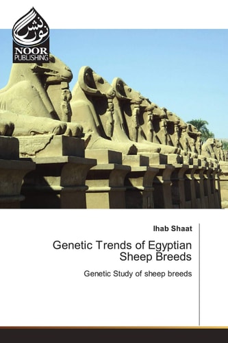Genetic Trends of Egyptian Sheep Breeds Genetic Study of Sheep Breeds