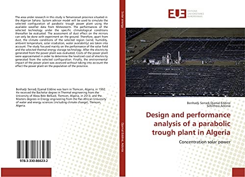 Design and Performance Analysis of a Parabolic Trough Plant in Algeria Concentration Solar Power