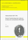 Salomon Reisel (1625-1701): Barocke Naturforschung eines Leibarztes im Banne der mechanistischen Philosophie (Acta historica Leopoldina) (German Edition)