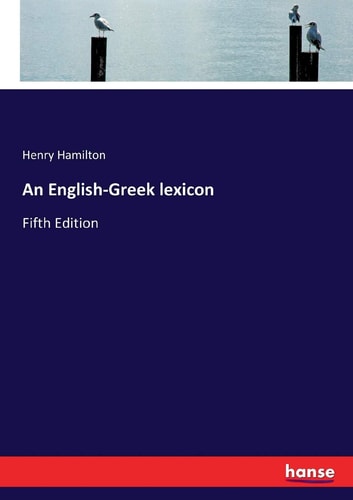 An English-Greek Lexicon Fifth Edition