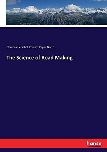 The Science of Road Making