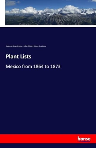 Plant Lists Mexico from 1864 to 1873