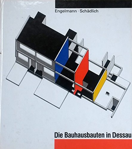 Die Bauhausbauten in Dessau (Edition Bauhaus Dessau) (German Edition)