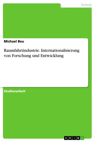 Raumfahrtindustrie. Internationalisierung von Forschung und Entwicklung