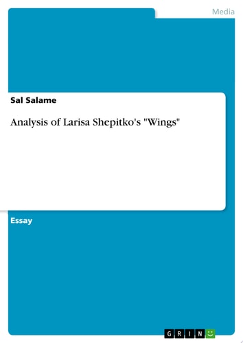 Analysis of Larisa Shepitko's "Wings"