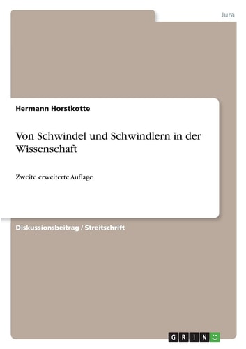 Von Schwindel und Schwindlern in der Wissenschaft Zweite erweiterte Auflage