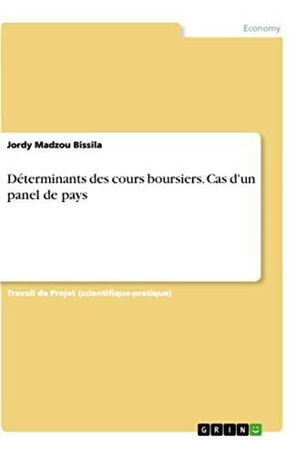 Déterminants des cours boursiers. Cas d'un panel de pays