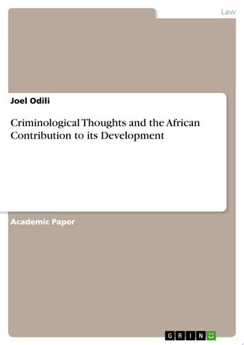 Criminological Thoughts and the African Contribution to its Development