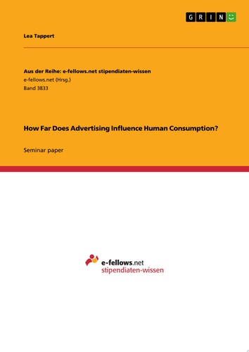 How Far Does Advertising Influence Human Consumption?
