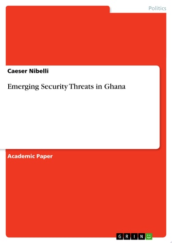 Emerging Security Threats in Ghana