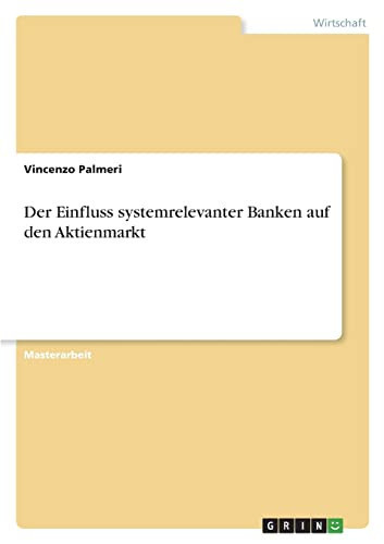 Der Einfluss systemrelevanter Banken auf den Aktienmarkt