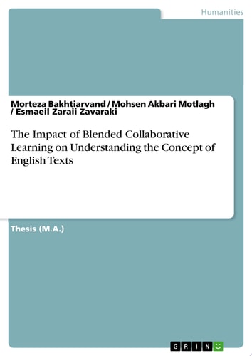 The Impact of Blended Collaborative Learning on Understanding the Concept of English Texts