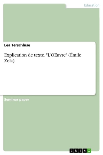 Explication de texte. "L'OEuvre" (Émile Zola)