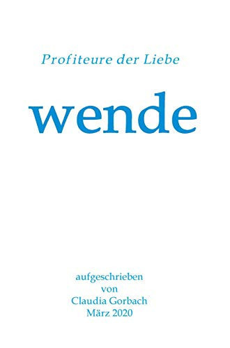 wende Profiteure der Liebe