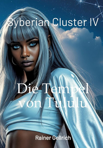 Die Tempel von Tululu Syberian Cluster IV