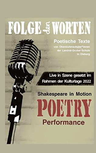 Shakespeare in Motion - Poetry Slam & mehr aus der Landrat-Gruber-Schule Dieburg