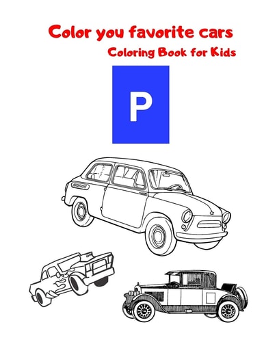 Color Your Favorite Cars Coloring Book For Kids