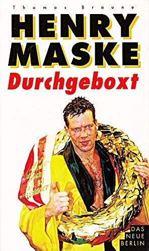 Henry Maske durchgeboxt