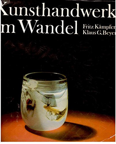Kunsthandwerk im Wandel