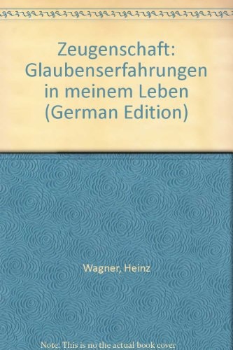 Zeugenschaft Glaubenserfahrungen in meinem Leben