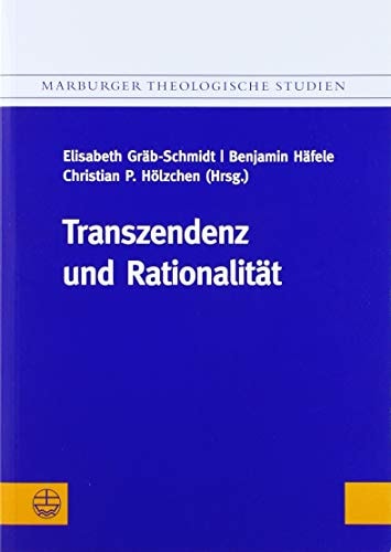 Transzendenz und Rationalität