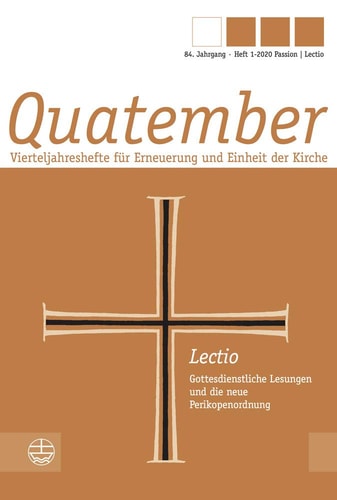 Passion: Lectio Gottesdienstliche Lesungen und die neue Perikopenordnung