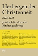 Herbergen der Christenheit 2022/2023 Jahrbuch für deutsche Kirchengeschichte