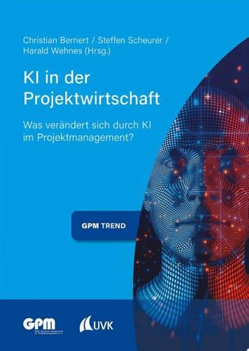 KI in der Projektwirtschaft Was verändert sich durch KI im Projektmanagement?
