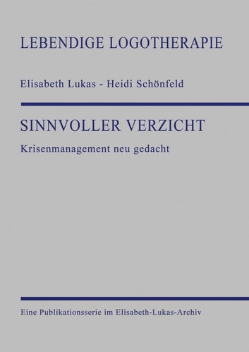 Sinnvoller Verzicht Krisenmanagement neu gedacht