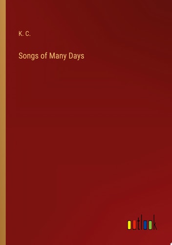 Songs of Many Days