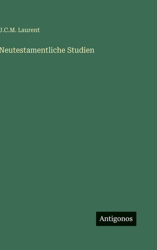 Neutestamentliche Studien